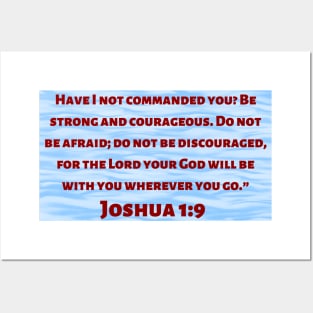 Bible Verse Joshua 1:9 Posters and Art